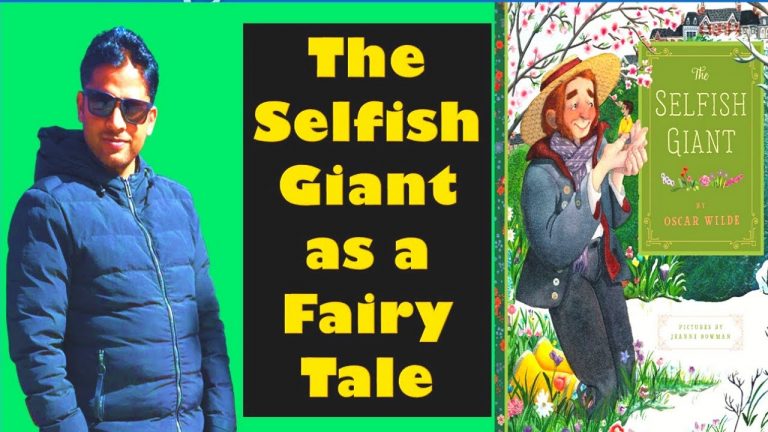 The Selfish Giant by Oscar Wilde Class 11 English