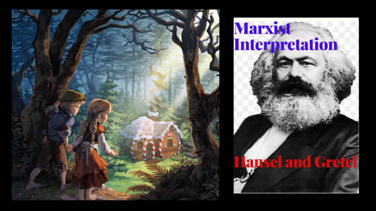 Marxist Interpretation of Hansel and Gretel