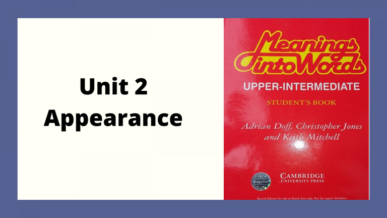 Unit 2, Appearance: A Complete Solution