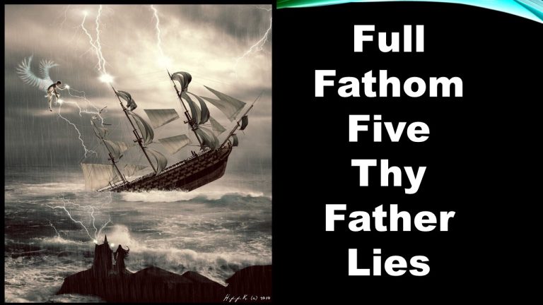William Shakespeare’s Full Fathom Five Thy Father Lies